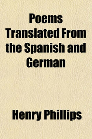 Cover of Poems Translated from the Spanish and German