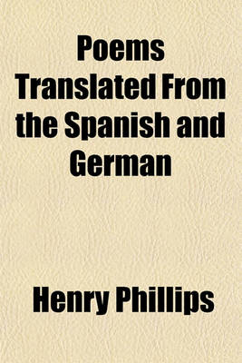 Book cover for Poems Translated from the Spanish and German