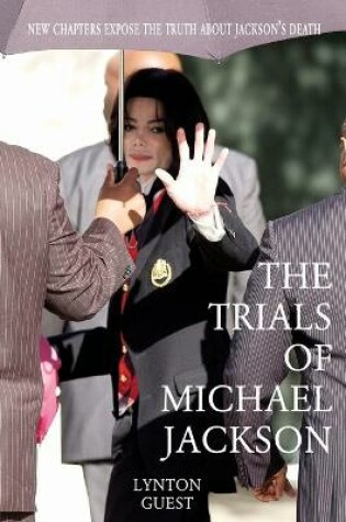 Cover of The Trials of Michael Jackson