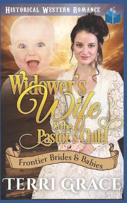 Book cover for Widower's Wife & the Pastor's Child