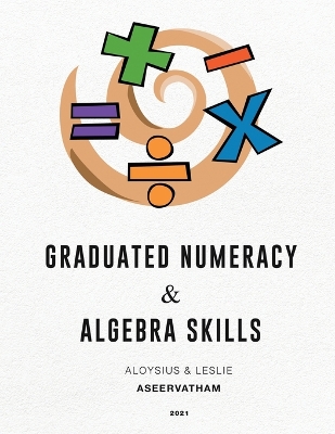 Book cover for Graduated Numeracy and Algebra Skills