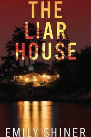 Cover of The Liar House