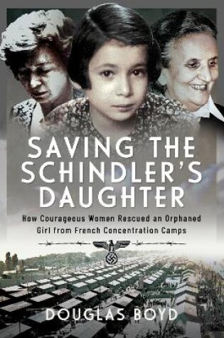 Cover of Saving the Schindler's Daughter