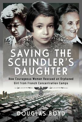 Book cover for Saving the Schindler's Daughter