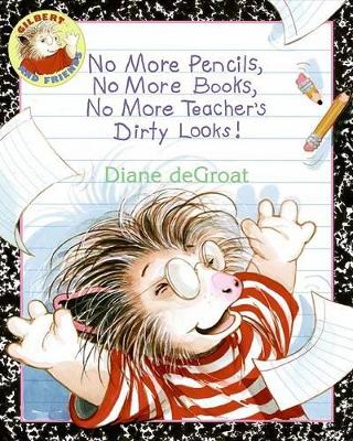 Book cover for No More Pencils No More Books