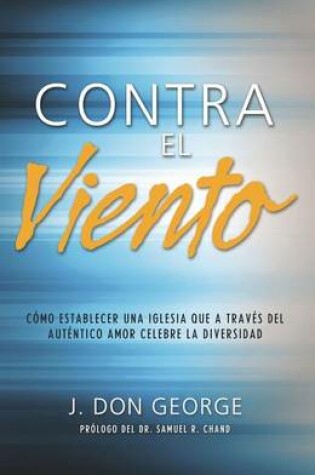 Cover of Contra El Viento