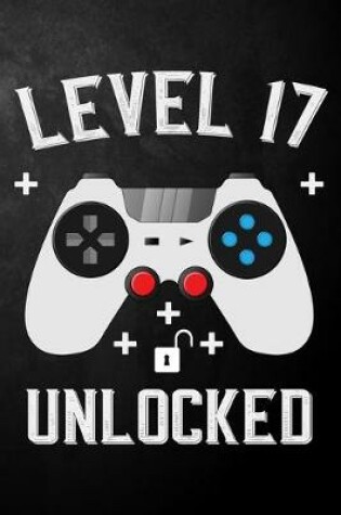 Cover of Level 17 Unlocked