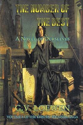 Book cover for The Number of the Best -- A Novel of Ourselves