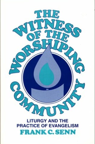 Cover of The Witness of the Worshipping Community