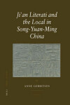 Book cover for Ji'an Literati and the Local in Song-Yuan-Ming China