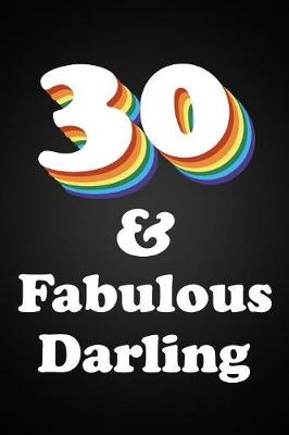 Book cover for 30 & Fabulous Darling