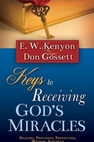 Cover of Keys to Receiving God's Miracles