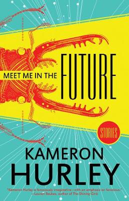 Book cover for Meet Me In The Future: Stories