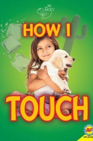 Cover of How I Touch