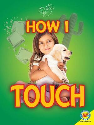Book cover for How I Touch