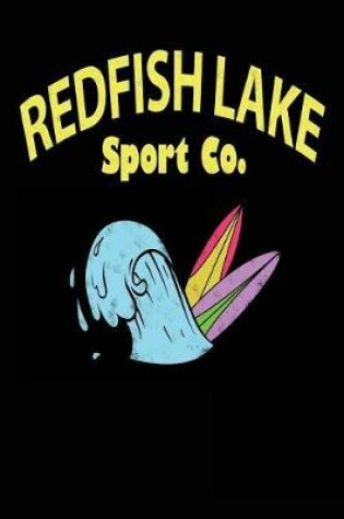 Cover of Redfish Lake Sport Co