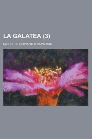 Cover of La Galatea (3 )