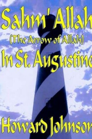 Cover of Sahm' Allah in St Augustine