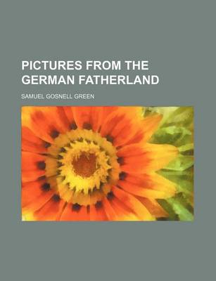 Book cover for Pictures from the German Fatherland