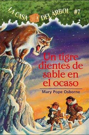 Cover of Un Tigre Dientes de Sable En El Ocaso (Sunset of the Sabretooth)