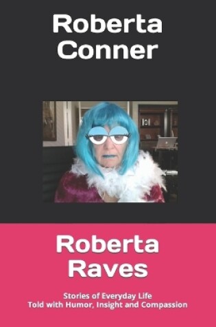 Cover of Roberta Raves