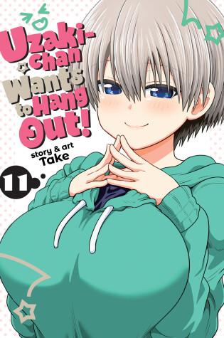 Cover of Uzaki-chan Wants to Hang Out! Vol. 11