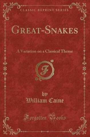 Cover of Great-Snakes