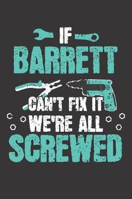 Book cover for If BARRETT Can't Fix It