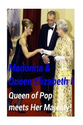 Book cover for Madonna & Queen Elizabeth II