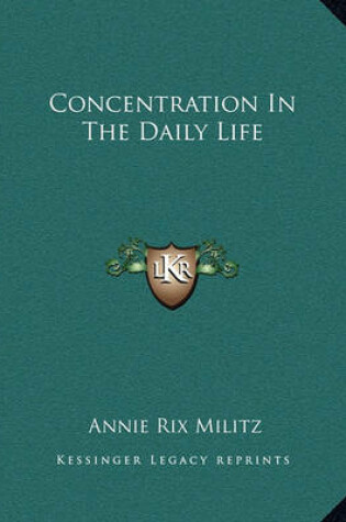 Cover of Concentration in the Daily Life