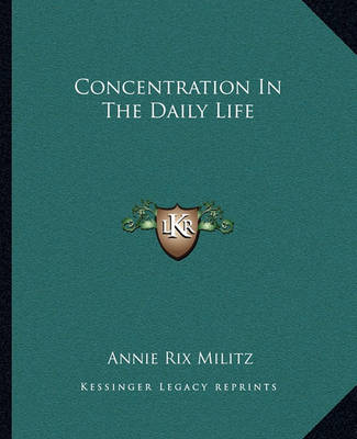 Book cover for Concentration in the Daily Life