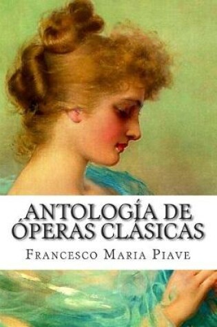 Cover of Antología de óperas clásicas