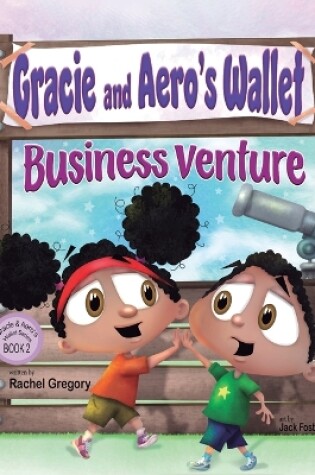 Cover of Gracie & Aero Wallet Business Venture