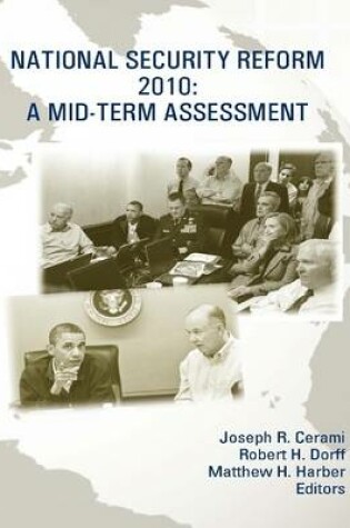 Cover of National Security Reform 2010: A Mid-Term Assessment [Enlarged Edition]