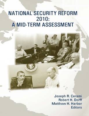 Book cover for National Security Reform 2010: A Mid-Term Assessment [Enlarged Edition]