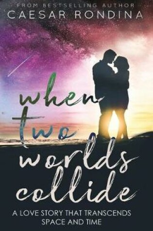 Cover of When Two Worlds Collide