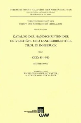 Cover of Katalog Der Handschriften Der Universiats- Und Landesbibliothek Tirol in Innsbruck. Teil 9