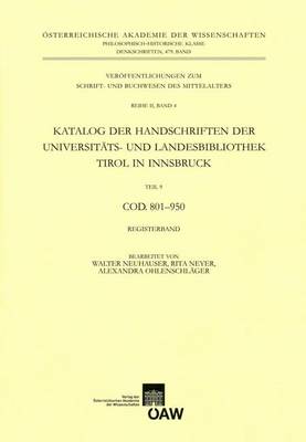 Book cover for Katalog Der Handschriften Der Universiats- Und Landesbibliothek Tirol in Innsbruck. Teil 9