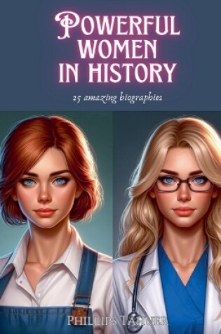 Cover of Powerful Women in History