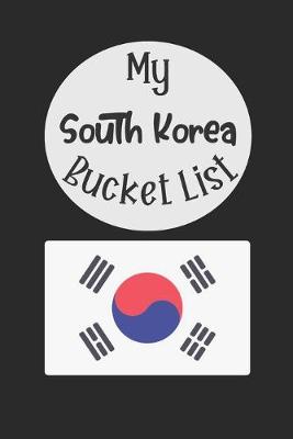 Book cover for My South Korea Bucket List