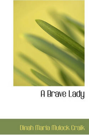 Cover of A Brave Lady
