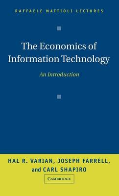 Book cover for Economics of Information Technology, The: An Introduction