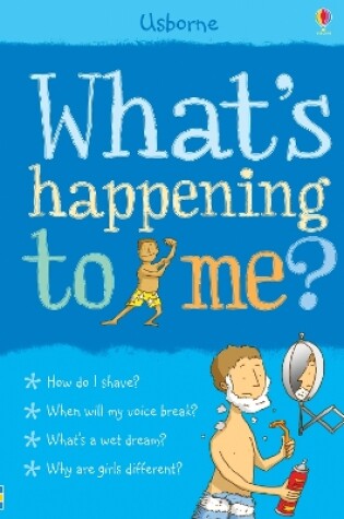 Cover of Whats Happening to Me? (Boy)