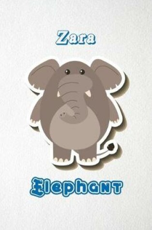 Cover of Zara Elephant A5 Lined Notebook 110 Pages