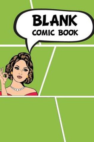 Cover of Blank Comic Book - Staggerd 7x10, 6 Panel and 100 Pages - Comic Book Template, Create by Yourself, Make Your Own Comics Come to Life, for Drawing Your Own Comic Book Vol.4