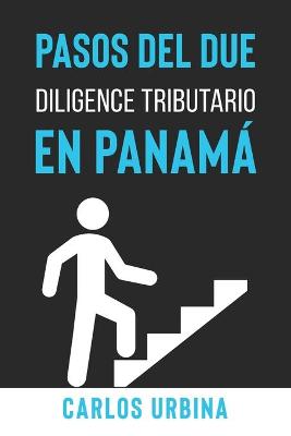 Book cover for Pasos del Due Diligence Tributario en Panamá