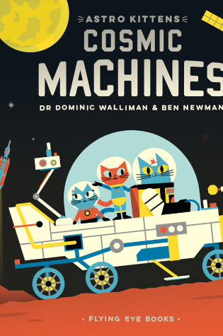 Cover of Astro Kittens: Cosmic Machines