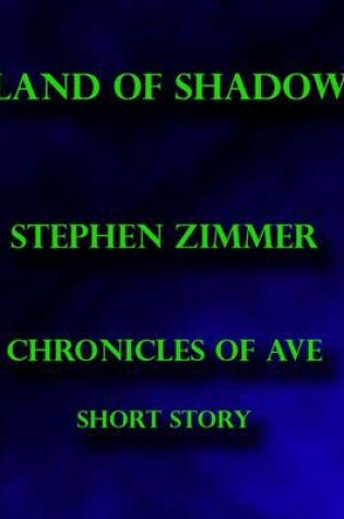 Cover of Land of Shadow