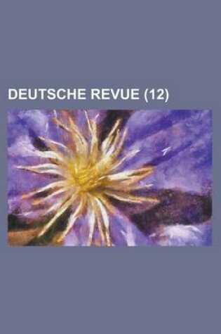 Cover of Deutsche Revue (12 )