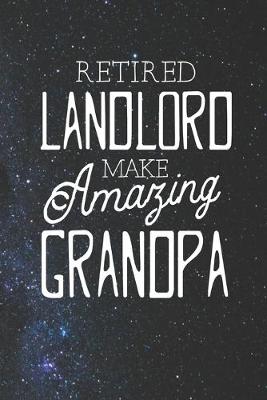 Book cover for Retired Landlord Make Amazing Grandpa